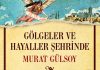 Gölgeler ve Hayaller Peşinde